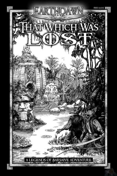 Earthdawn RPG: Legends of Barsaive 04 - That Which Was Lost (EN)