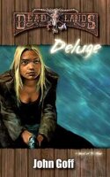 Deadlands Deluge A Novel of the Flood (EN)
