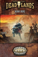 Savage Worlds: Deadlands - Blood Drive (EN)