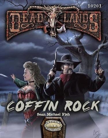 Savage Worlds: Deadlands Reloaded - Coffin Rock Adventure (EN)