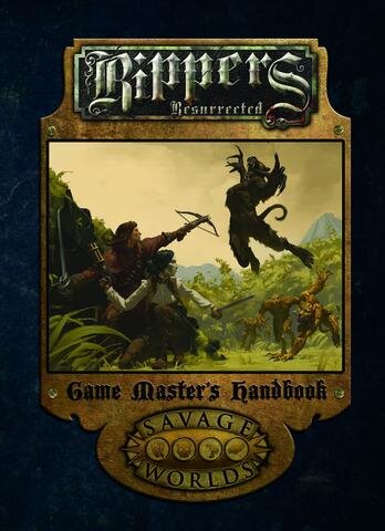 Savage Worlds: Rippers Resurrected - Game Masters Handbook Softcover (EN)