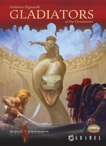 Savage Worlds: Beasts & Barbarians - Gladiators of the Dominions (EN)
