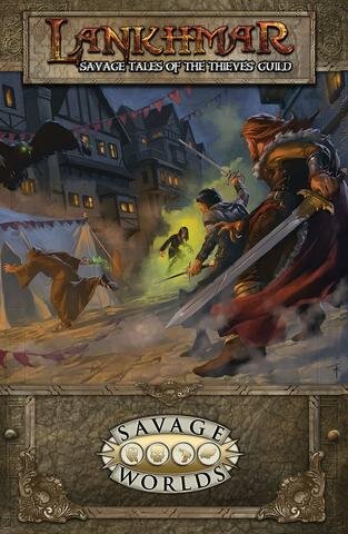 Savage Worlds: Lankhmar - Savage Tales of the Thieves Guild Hardcover (EN)