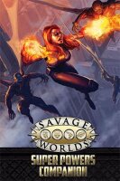 Savage Worlds: Super Powers - Companion Second Edition (EN)