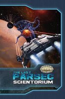 Savage Worlds: The Last Parsec - Scientorium Softcover (EN)