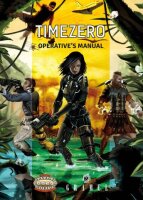Savage Worlds: TimeZero - Operatives Manual RPG Corebook...