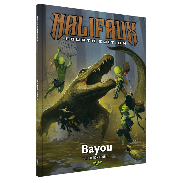 Malifaux 4E: Bayou Faction Book (EN)