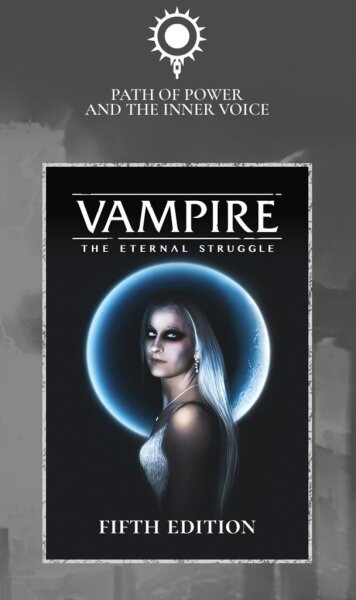 Vampire Eternal Struggle: Path of Power and the Inner Voice (EN)
