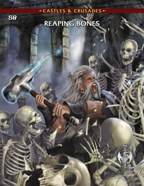 Castles and Crusades RPG: S8 Reaping Bones (EN)