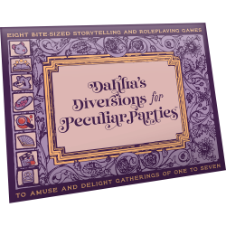 Dahlias Diversions for Peculiar Parties (EN)