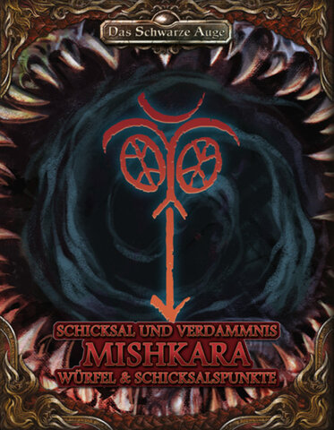 DSA5 - Schicksal und Verdammnis - Erzdämon Mishkara (DE)