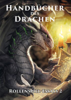 Handbücher des Drachen: Rollenspiel-Essays 2 (DE)