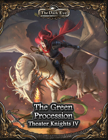 The Dark Eye RPG: Theater Knights 4: The Green Platoon (EN)