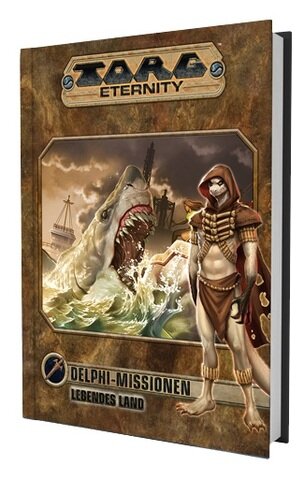 Torg Eternity - Delphi Missionen: Das Lebende Land (DE)