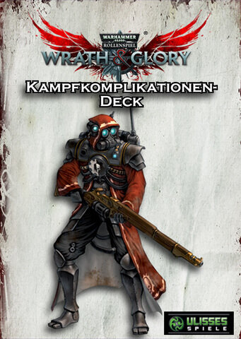 WH40K Wrath & Glory - Kampfkomplikationen Kartendeck (DE)