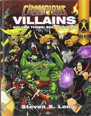 Champions RPG: Champions Villains 3 Solo Villains (EN)
