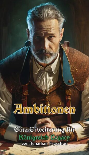 Königreich Legacy: Ambitionen (DE)