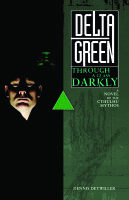 Delta Green RPG: Through a Glass Darkly Hardback (EN)