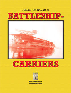 Golden Journal 42: Second World War at Sea - Battleship Carriers (EN)