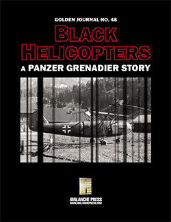 Golden Journal 48: Panzer Grenadier - Black Helicopters (EN)