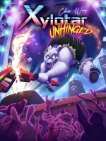 Xylotar: Unhinged (EN)