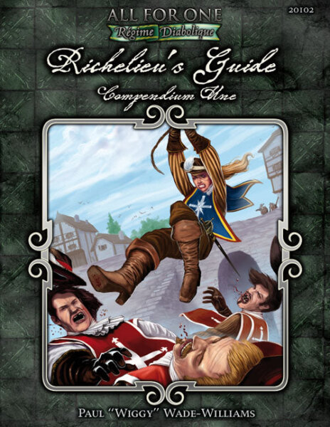 All For One: Regime Diabolique - Richelieu`s Guide Compendium One (EN)