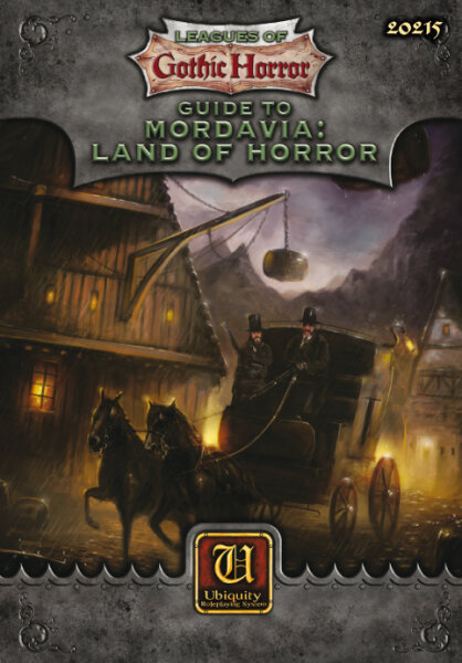 Leagues of Gothic Horror: Guide to Mordavia Land of Horror (Ubiquity) (EN)