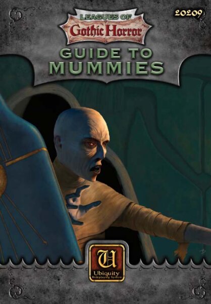 Leagues of Gothic Horror: Guide to Mummies (Ubiquity) (EN)