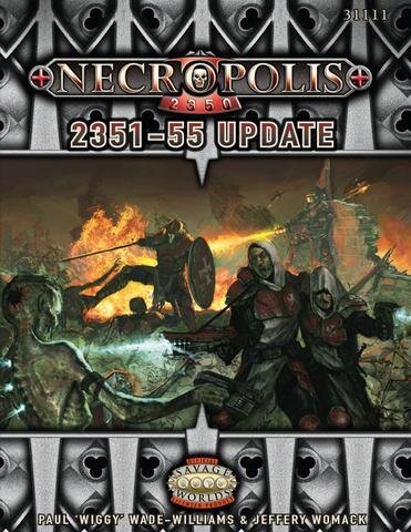 Necropolis 2350: 2351-55 Update (Savage Worlds) (EN)