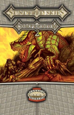 Sundered Skies Compendium 2 (Savage Worlds) (EN)