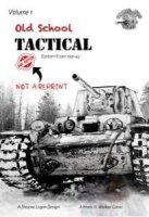 Old School Tactical: V1 - East Front 2nd. Edition (EN)