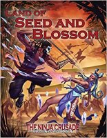 Ninja Crusade: Land of Seed and Blossom (EN)