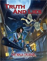 Ninja Crusade: Truth and Lies (EN)