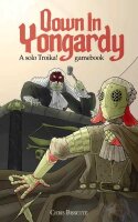 Troika RPG: Down In Yongardy (EN)