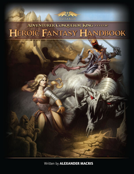 Adventurer Conqueror King System: Heroic Fantasy Handbook (EN)