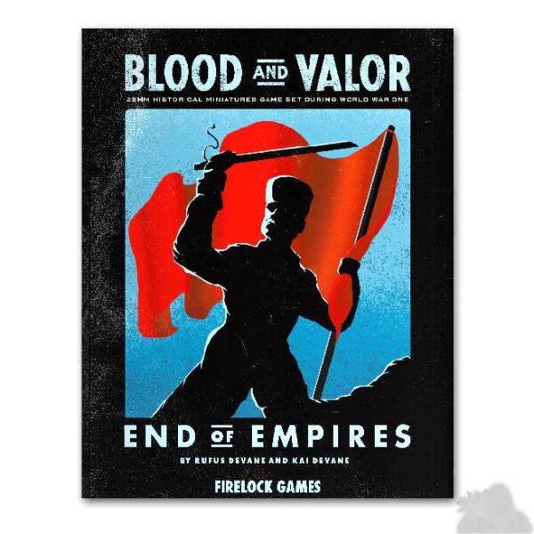Blood & Valor: End of Empires (EN)