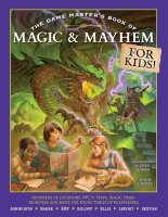 The Game Masters Book of Magic & Mayhem for Kids (EN)