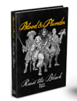 Blood & Plunder: Raise the Black Deluxe Expansion Book