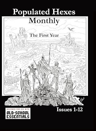 Old-School Essentials RPG: Populated Hexes - The First Year Softcover (EN)