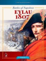 Battles of Napoleon: Eylau 1807 (EN)
