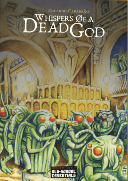 Old-School Essentials RPG: Whispers of a Dead God (EN)
