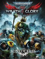 Warhammer 40K - Wrath & Glory RPG: Sons of Russ...