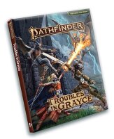 Pathfinder RPG: Adventure Troubles in Grayce (EN)
