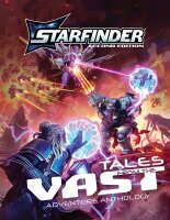 Starfinder RPG: Adventure Tales from the Vast Anthology (EN)