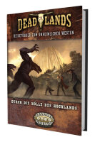 Deadlands: The Weird West - Durch die Hölle des...