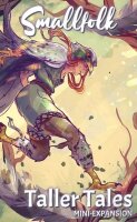 Smallfolk: Taller Tales (EN)