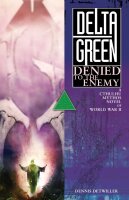 Delta Green RPG: Denied to the Enemy (EN)