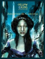The Yellow King RPG: Absinthe in Carcosa (EN)