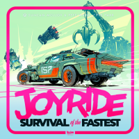 Joyride: Survival of the Fastest (EN)
