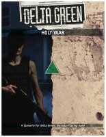 Delta Green RPG: Holy War (EN)